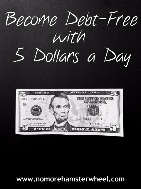 debt free 5 dollars a day