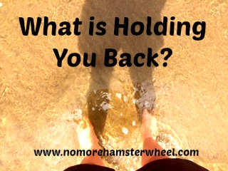 What is Holding You Back