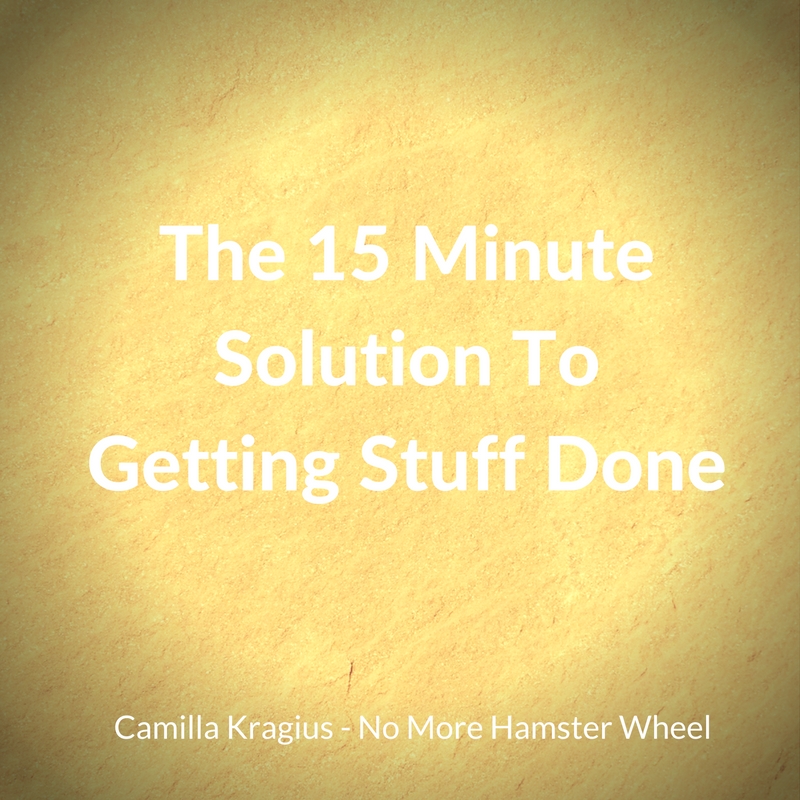 the-15-minute-solution-to-getting-stuff-done